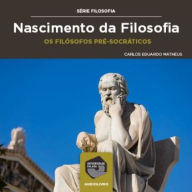 Nascimento da Filosofia - os Filósofos Pré-Socráticos