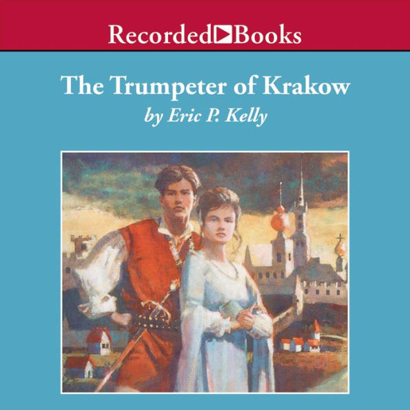 Trumpeter of Krakow (Newbery Medal Winner)