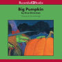 Big Pumpkin