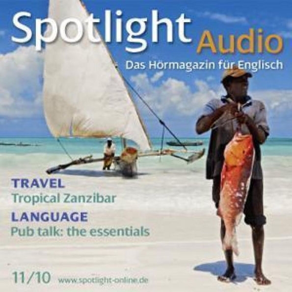 Englisch lernen Audio - Sansibar: Spotlight Audio 11/2010 - Tropical Zanzibar