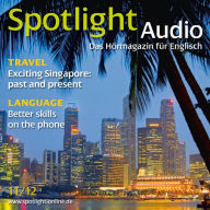 Englisch lernen Audio - Singapur: Spotlight Audio 11/12 - Exciting Singapore