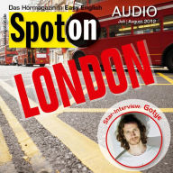 Englisch lernen mit Spaß Audio - London: Spot on Audio 7/8 2012 - London