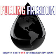 Fueling Freedom: Exposing the Mad War on Energy