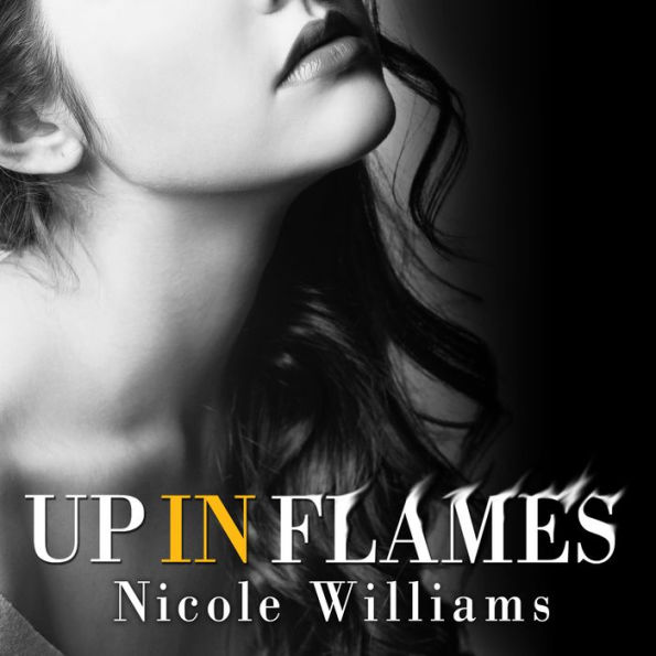 Up in Flames
