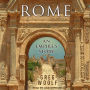 Rome: An Empire's Story