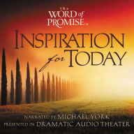 The Word of Promise: Inspiration for Today, Volume 1: NKJV Audio Bible