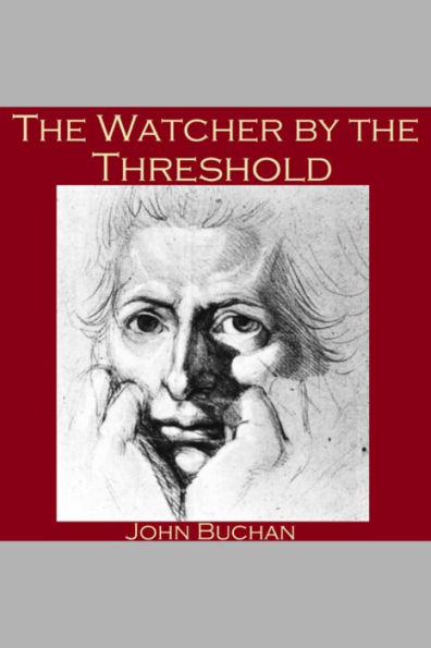 The Watcher by the Threshold