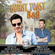 The Burnt Toast B&B: A Bluewater Bay story