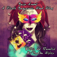 Major Arcana: A Death Masquerade Short Story