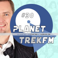 Planet Trek fm #30 - Die ganze Welt von Star Trek: Star Trek: Discovery 2.09: Käsebrot, die Sache mit dem Helm & Sültradamus (Abridged)