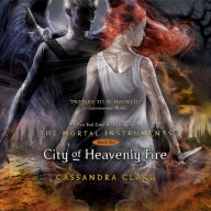 City of Heavenly Fire (The Mortal Instruments Series #6)