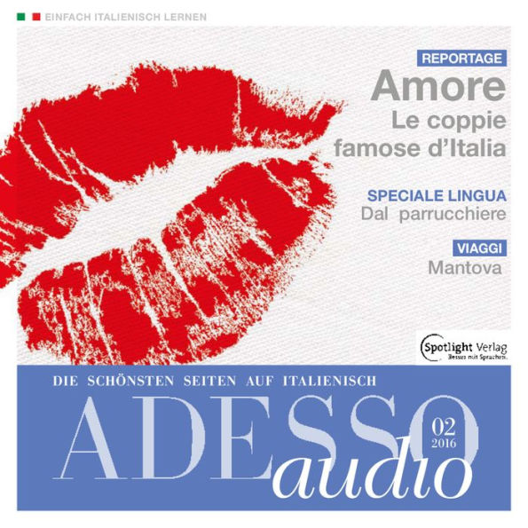 Italienisch lernen Audio - Mantua: ADESSO audio 02/16 - Mantova (Abridged)