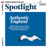 Englisch lernen Audio - Das echte England: Spotlight Audio 12/17 - Authentic England