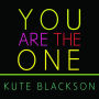 You Are The One: A Bold Adventure in Finding Purpose, Discovering the Real You, and Loving Fully