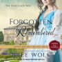Forgotten & Remembered: The Duke's Late Wife