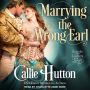 Marrying the Wrong Earl (Lords & Ladies in Love #2)