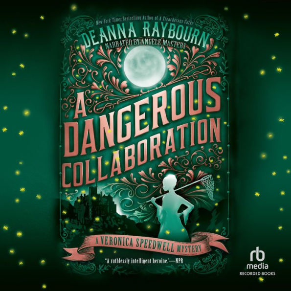 A Dangerous Collaboration (Veronica Speedwell Series #4)