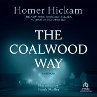 The Coalwood Way: A Memoir