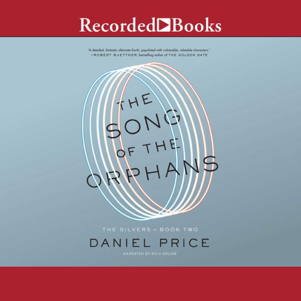 The Song of the Orphans (The Silvers Series #2)