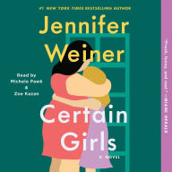 Certain Girls: A Novel (Abridged)