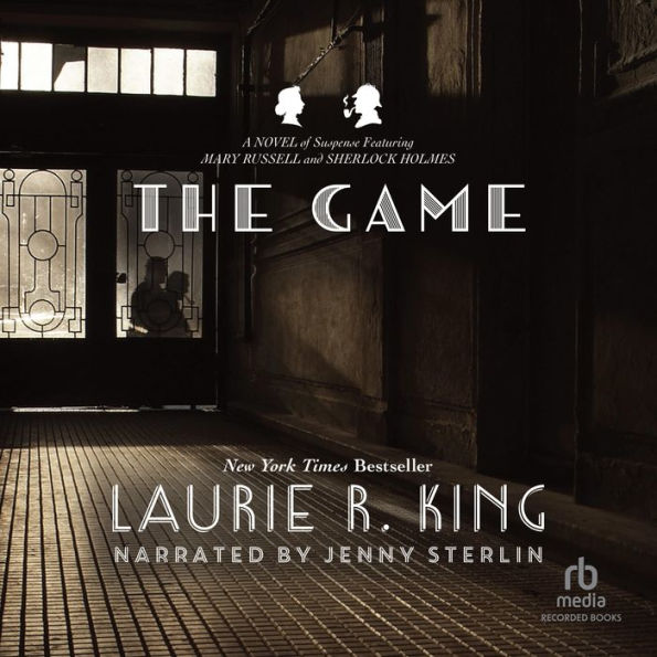 The Game (Mary Russell and Sherlock Holmes Series #7)