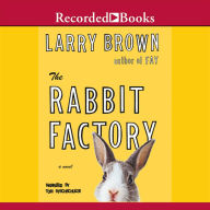 The Rabbit Factory