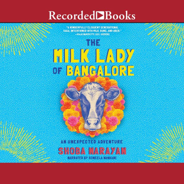 The Milk Lady of Bangalore: An Unexpected Adventure