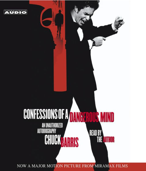 Confessions of a Dangerous Mind [Movie Tie-In]: An Unauthorized Autobiography (Abridged)