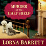 Murder on the Half Shelf (Booktown Series #6)