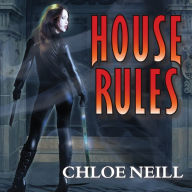 House Rules: A Chicagoland Vampires Novella