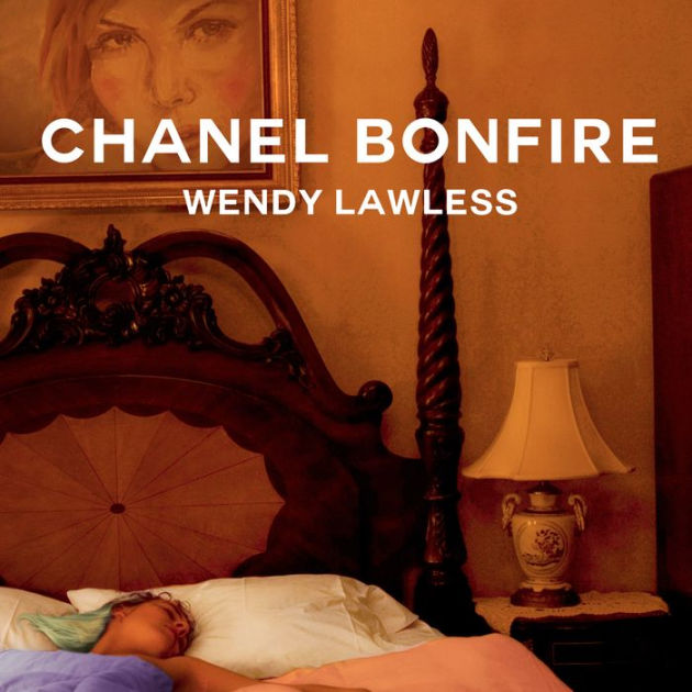 Newfather Daughter Blackmail Porn Videos - Chanel Bonfire: A Book Club Recommendation! by Wendy Lawless | eBook |  Barnes & NobleÂ®