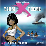 Team X-Treme, Folge 11: S.O.S. Cleopatra