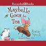Maybelle Goes to Tea