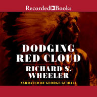 Dodging Red Cloud
