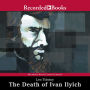 The Death of Ivan Ilyich