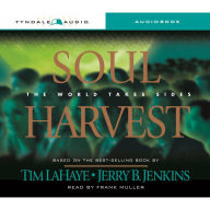 Soul Harvest: The World Takes Sides (Abridged)