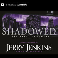 Shadowed: The Final Judgment