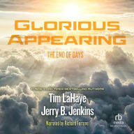 Glorious Appearing: The End of Days