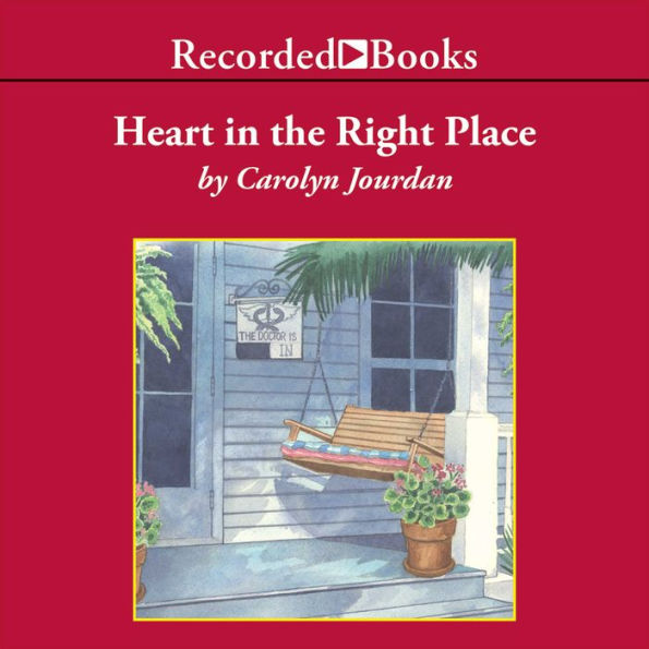 Heart in the Right Place: A Memoir