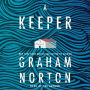 A Keeper: A Novel