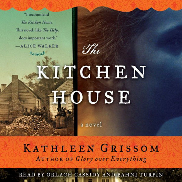 The Kitchen House: A Novel