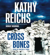 Cross Bones (Temperance Brennan Series #8)