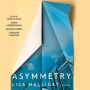 Asymmetry: A Novel