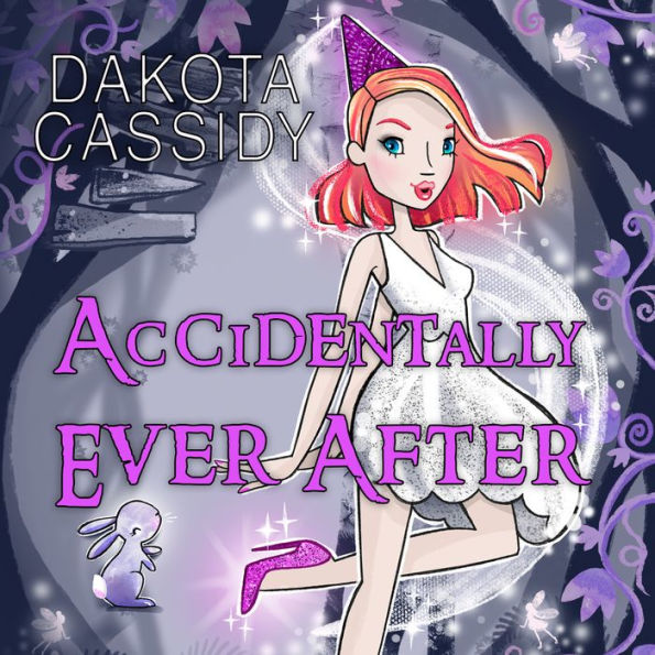 Accidentally Ever After