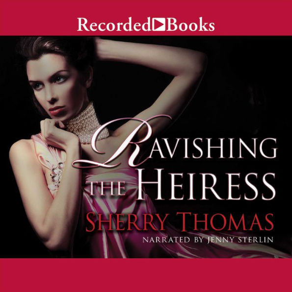 Ravishing the Heiress