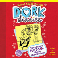 Tales from a Not-So-Happy Heartbreaker (Dork Diaries Series #6)