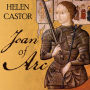 Joan of Arc: A History