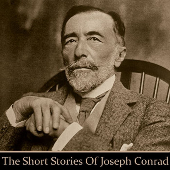 Joseph Conrad: The Short Stories (Abridged)