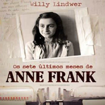 Os Sete Últimos Meses de Anne Frank