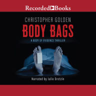 Body Bags: A Body of Evidence Thriller